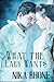 What the Lady Wants (Boulder Bodyguards #1)