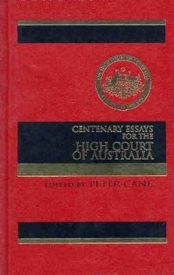Centenary Essays for the High Court of Australia (Unknown Binding)