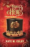 The Tyrant's Heir (Desertera #3)
