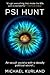 Psi Hunt: A Paranormal Thri...
