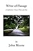 Write of Passage by John Moore