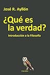 ¿Qué es la verdad? (dBolsillo nº 877) by José Ramón Ayllón