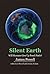 Silent Earth: Will Humans G...