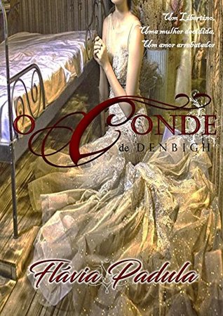 O Conde de Denbigh (Portuguese Edition)