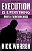 Execution Is Everything: Everything Ends (Jon Kaine #1, part 3)