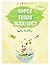Superfoods Territory Vol. 1 by Ms. Healthy