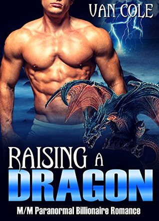 Raising a Dragon (Kindle Edition)