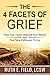 The 4 Facets of Grief: Heal...