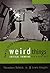 How to Think About Weird Things by Theodore Schick Jr.