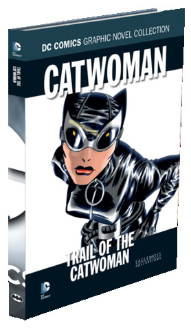 Catwoman: Trail of the Catwoman (Hardcover)