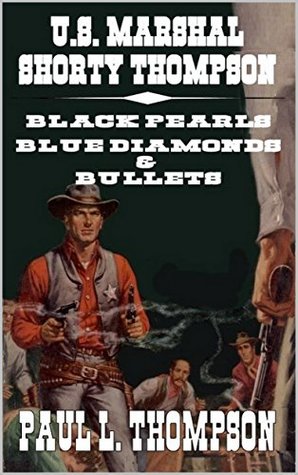 Black Pearls, Blue Diamonds & Bullets (Kindle Edition)