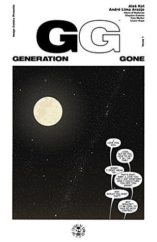 Generation Gone #1 (Kindle Edition)