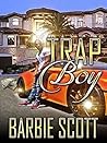 Trap Boy: The Ris...