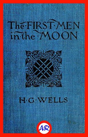The First Men in the Moon