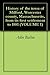 History of the town of Milford, Worcester county, Massachuset... by Adin Ballou