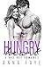 Hungry Heart: A Bad Boy Rom...