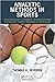 Analytic Methods in Sports: Using Mathematics and Statistics to Understand Data from Baseball, Football, Basketball, and Other Sports