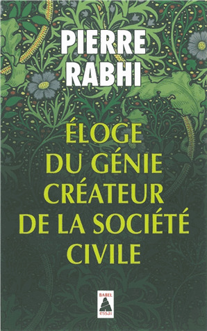 Eloge du génie créateur de la société civile
