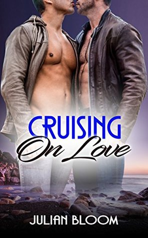 Cruising on Love (Kindle Edition)