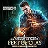 Feet of Clay by J.A. Cipriano