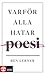 Varför alla hatar poesi