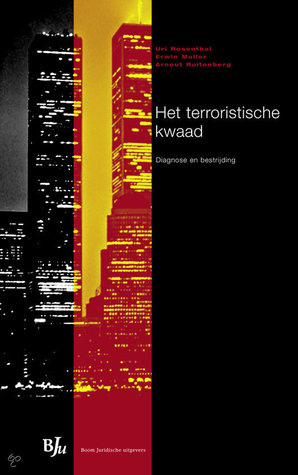 Het terroristische kwaad: Diagnose en bestrijding (Paperback)