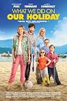 What we did on our Holiday: The Shooting Script What we did on our Holiday: The Shooting Script