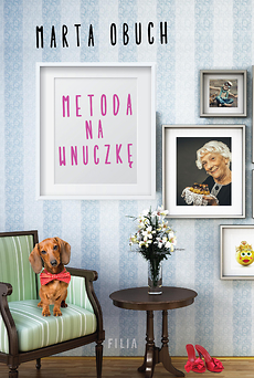 Metoda na wnuczkę (Paperback)