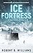 Ice Fortress (A Jack Coulso...