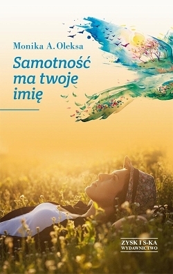 Samotność ma twoje imię (Hardcover)