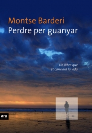 Perdre per guanyar (Paperback)