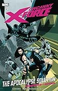Uncanny X-Force, Vol. 1: The Apocalypse Solution