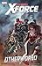 Uncanny X-Force, Vol. 5 by Rick Remender