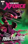 Uncanny X-Force, Vol. 6 by Rick Remender