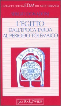 L'Egitto dall'epoca tarda al periodo tolemaico (Paperback)