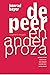 De peer en ander proza