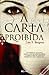 A Carta Proibida by Lisa Tawn Bergren