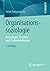 Organisationssoziologie: Gr...