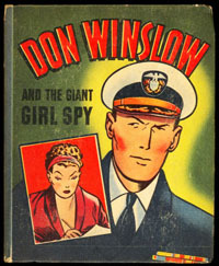 Don Winslow and the Giant Girl Spy (BLB)