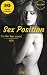 Sex position: To fit the mood (The most satisfying and more orgasm sex positions 2016)