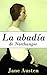 La abadía de Northanger (Spanish Edition)