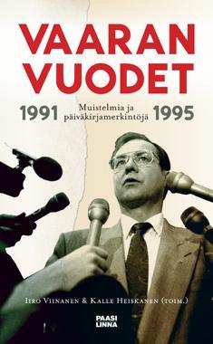 Vaaran vuodet 1991-1995