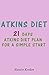 Atkins Diet by Natalie Kordon