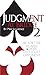 Judgment at Bridge 2: Be a ...
