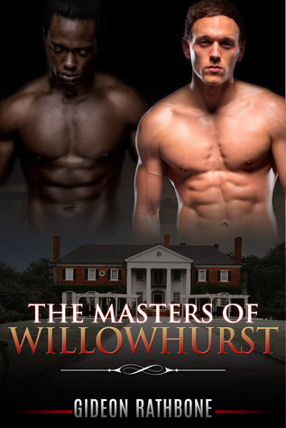 The Masters of Willowhurst - Part II (Willowhurst, #1.2)