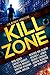 Kill Zone: Ten Deadly Thrillers