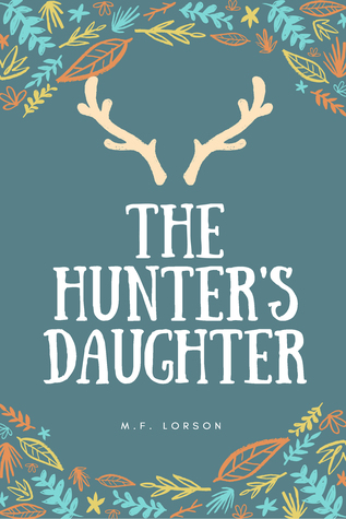 The Hunter's Daughter (Kindle Edition)