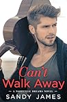 Can't Walk Away by Sandy James