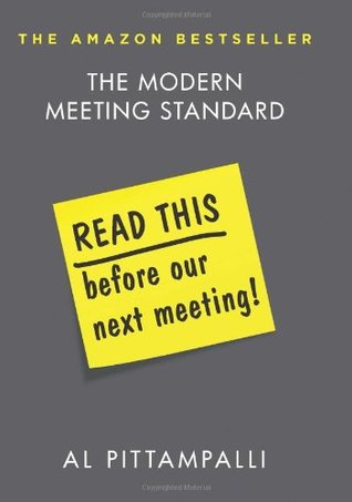Read This Before Our Next Meeting: The Modern Meeting Standard (Hardcover)