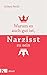 Warum es auch gut ist, Narz...